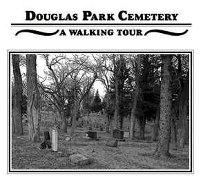 Douglas Park Cemetery Walking Tour